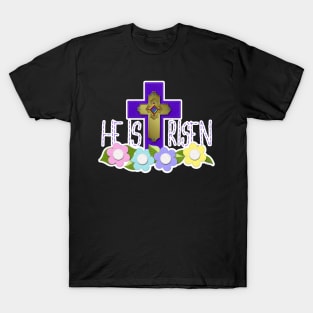 Purple Cross HE IS RISEN Felt Look Flowers by Cherie(c)2021 T-Shirt